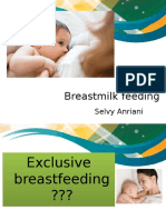 Breastmilk Feeding: Selvy Anriani