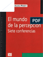 Merleau Ponty M - El Mundo de La Percepcion - Siete Conferencias
