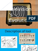 Television 'S Evolution!: By: Irina Morgado, Lilli Alvarado, and Gloria Armendariz