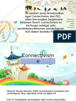 m14 - Jelaskan Apakah Yang Dimaksudkan Sebagai Connectivism Dan PLE, Kemudian Bincangkan Bagaimana Fahaman (Teori) Connectivism Ini Berfungsi Sebagai Satu Pendekatanfahaman Pembelajaran Kini Dalam Konteks PLE.