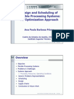 Design and Scheduling of Flexible Processing Systems