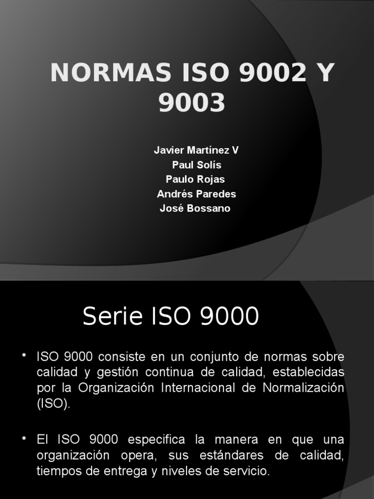 Normas ISO 9002 y 9003 Calibración Calidad