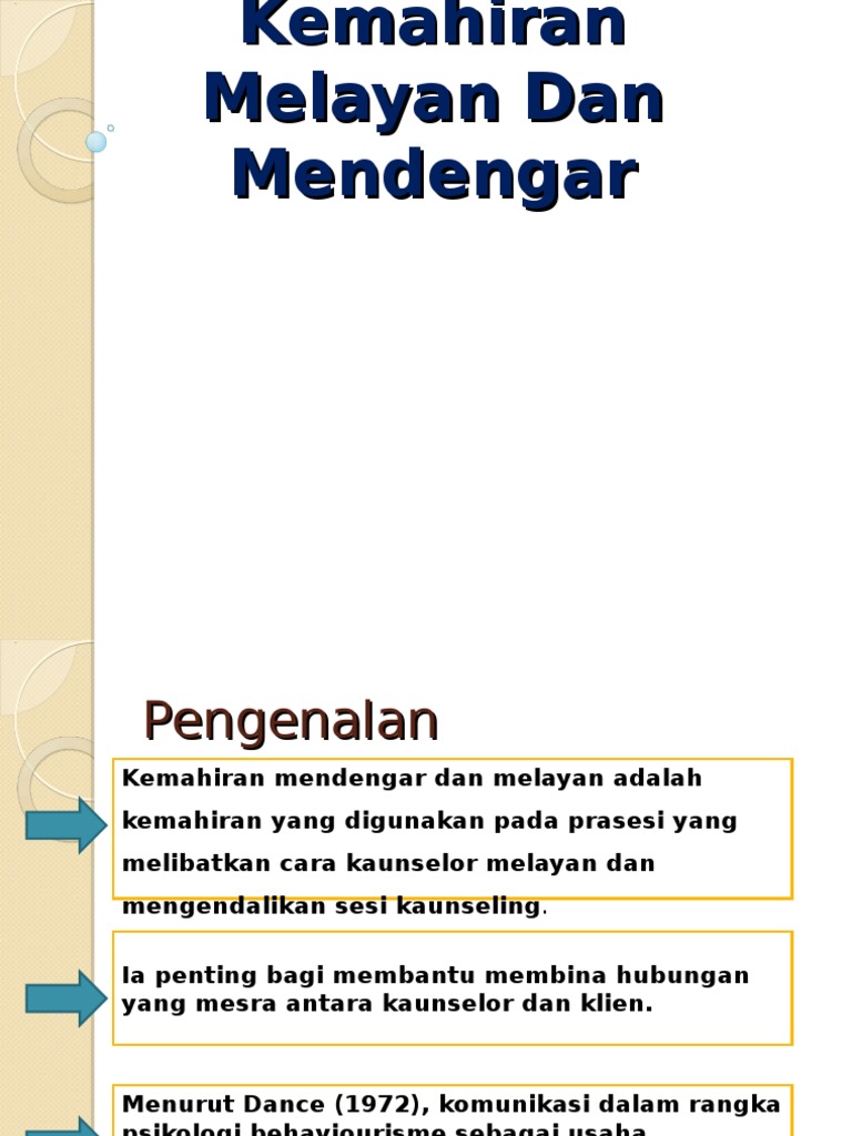 Kemahiran Melayan Dan Mendengar