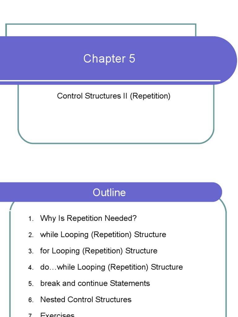 Chapter 5 Control Structures II (Repetition) | PDF | Control Flow ...