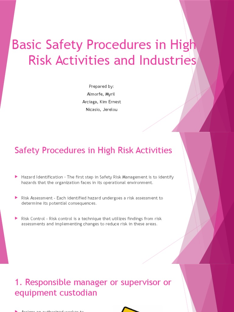 Basic Safety Procedures in High Risk Activities And Risk Hazards
