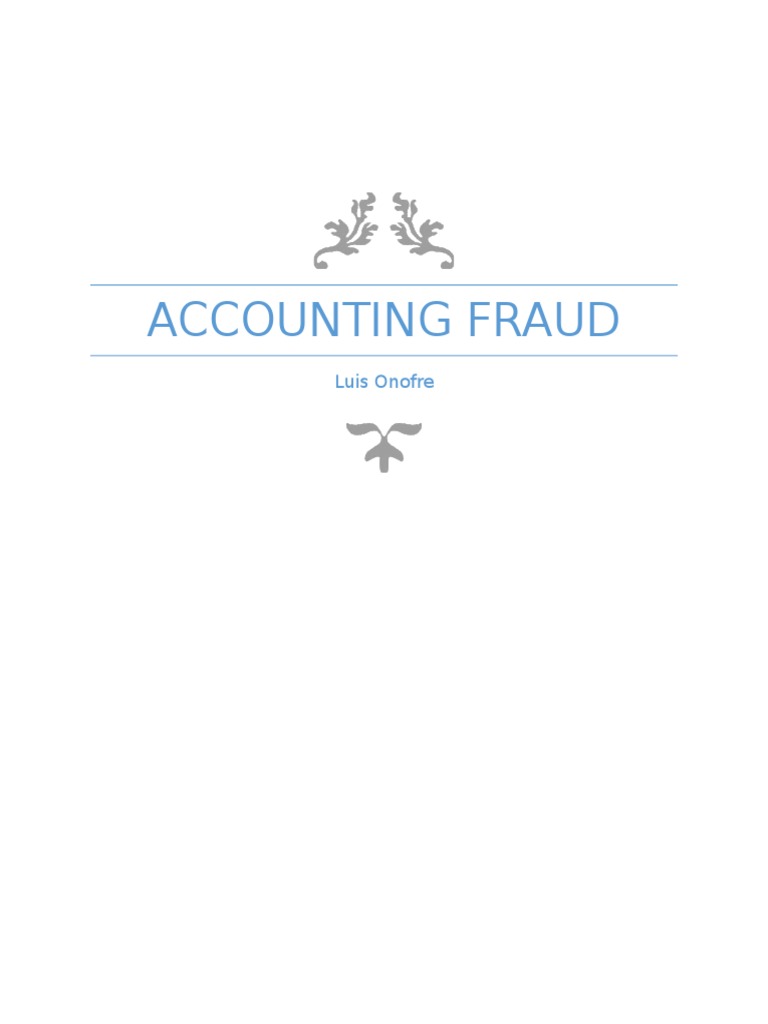 Understanding Accounting Fraud Scandals | PDF | Sarbanes–Oxley Act | Enron