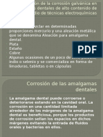 Evaluación de La Corrosión Galvánica en Amalgamas Dentales