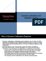 Dynamic Calibration and Validation Testing: The World Leader in Serving Science