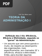 Eficiência, Eficácia e Efetividade