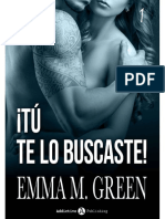 !Tu Te Lo Buscaste! (Libro 1) - Emma Green