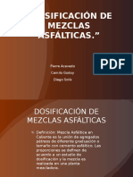 DOSIFICACI‡N DE MEZCLAS ASFµLTICAS.pptx