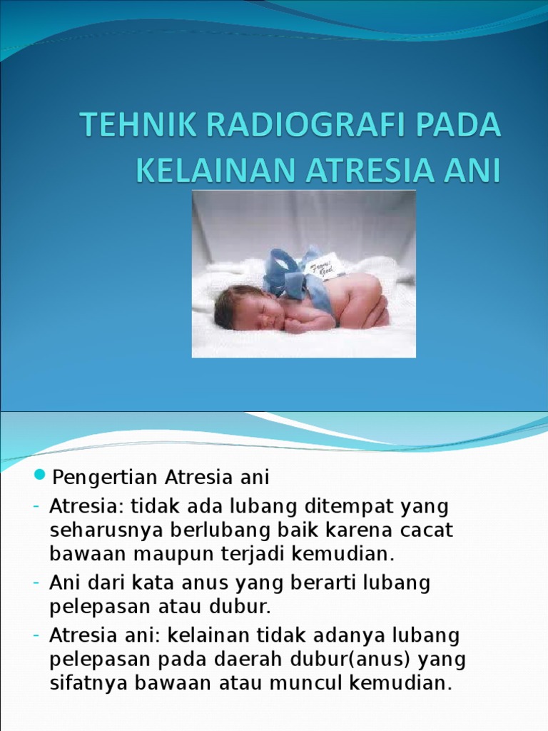 Pemeriksaan Atresia Ani dan Proyeksi Invertogram | PDF | Sains & Matematika