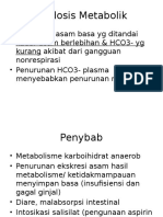 Asidosis Metabolik: Penyebab, Patofisiologi, Gejala, Komplikasi, Diagnosis dan Penanganannya