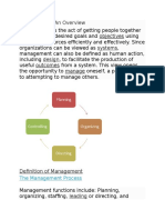 Objectives Systems Design Outcomes Manage: Management: An Overview