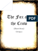 The Fox and The Crow: (Short Story) Group 2