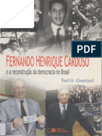 TED GOERZEL FHC e a Reconstrução Da Democracia No Brasil 2002 Livro Todo