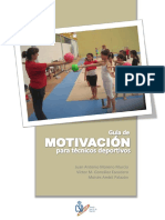 Guia de Motivacion Para Tecnicos Deportivos. Juan Antonio Moreno