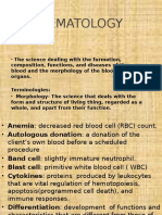 Hematology: - The Science Dealing With The Formation