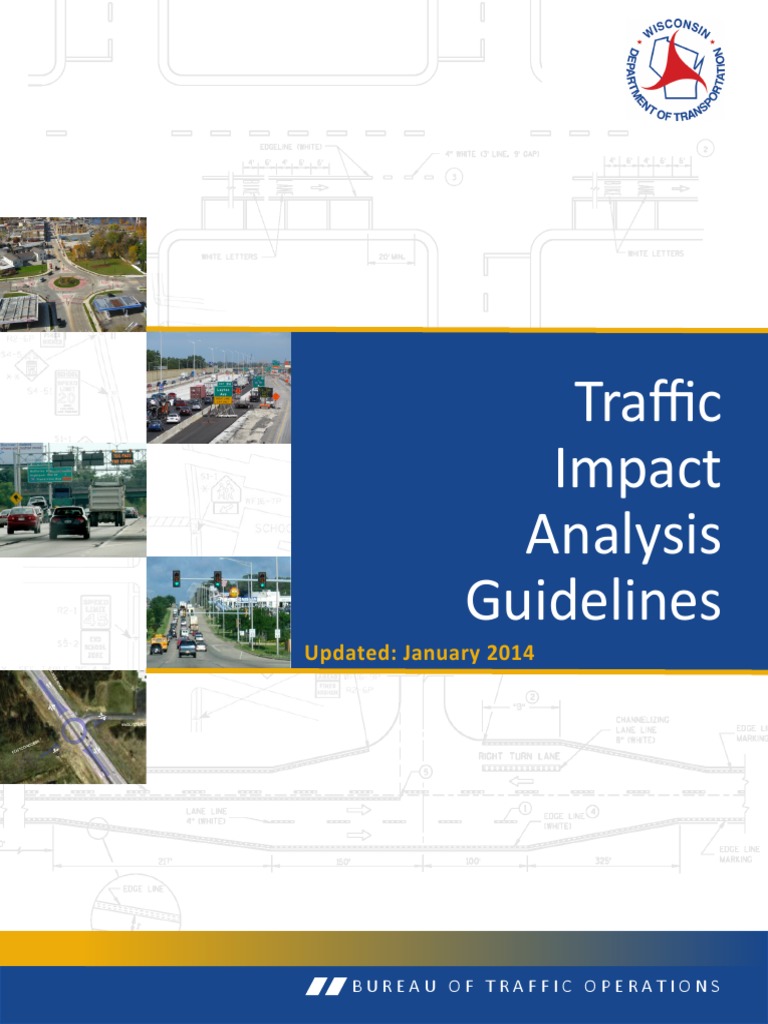 Traffic Impact Analysis Guidelines Updated January 2014 Traffic