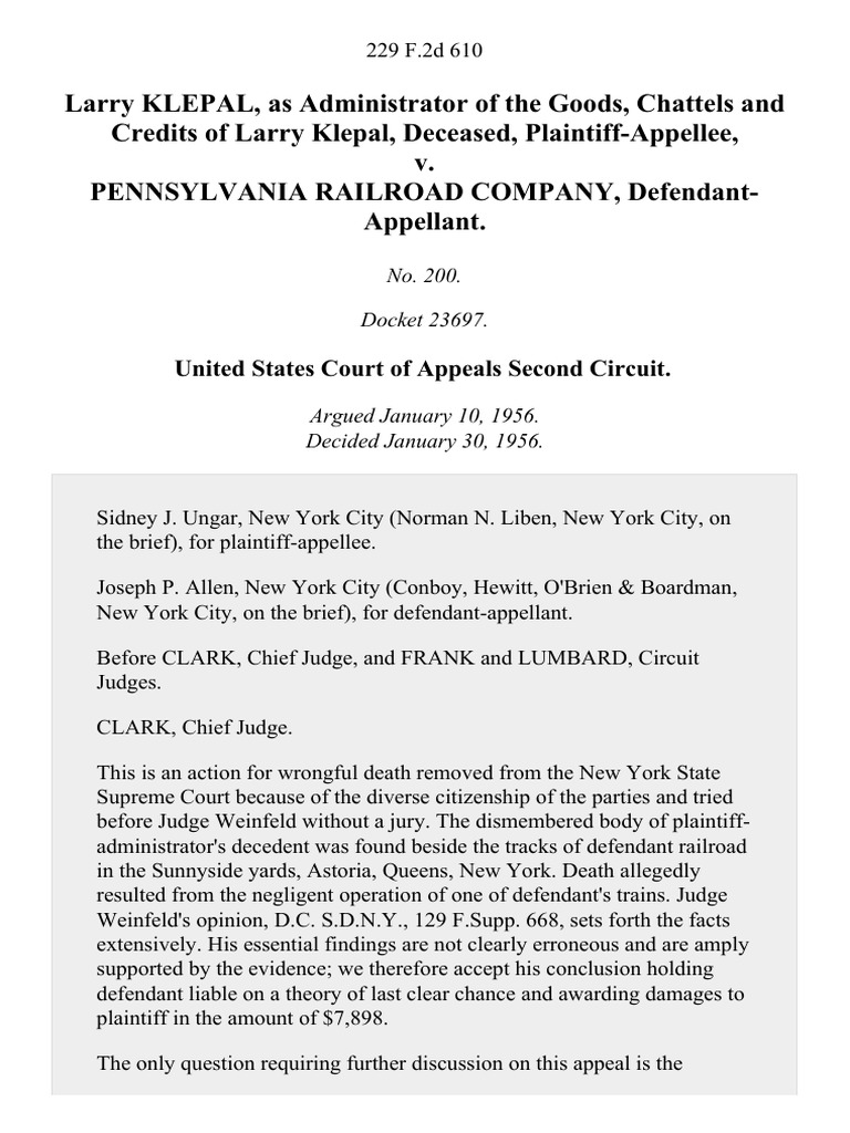 Larry Klepal, As Administrator of The Goods, Chattels and Credits of