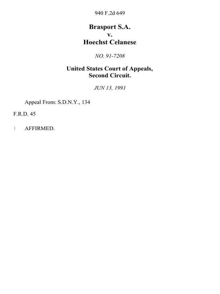 Brasport S.A. v. Hoechst Celanese, 940 F.2d 649, 2d Cir. (1991) PDF