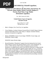 Burnell Hendricks v. Thomas A. Coughlin, III Bert Ross David Post M. Parrott Dana Smith Gloria Conrad Stephen L. Norris Paul Titus Capt. Budd, 114 F.3d 390, 2d Cir. (1997)
