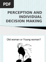 Perception and Individual Decision Making 1