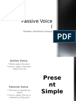 Passive Voice I: Student: Gianfranco Amaya
