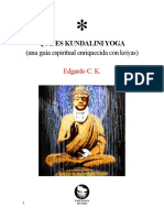 Que Es Kundalini Yoga Una Guia Espiritual Enriquecida Con Kriyas Edgardo C K PDF