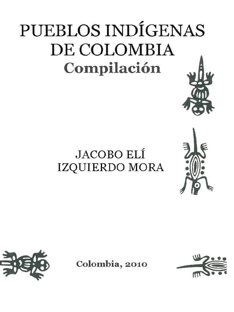 Pueblos Indígenas de Colombia - 2010 | PDF | Pueblos Indígenas de las ...