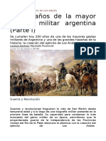 A 200 Años de La Mayor Hazaña Militar Argentina (Parte I)