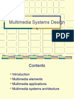 Multimedia System Design