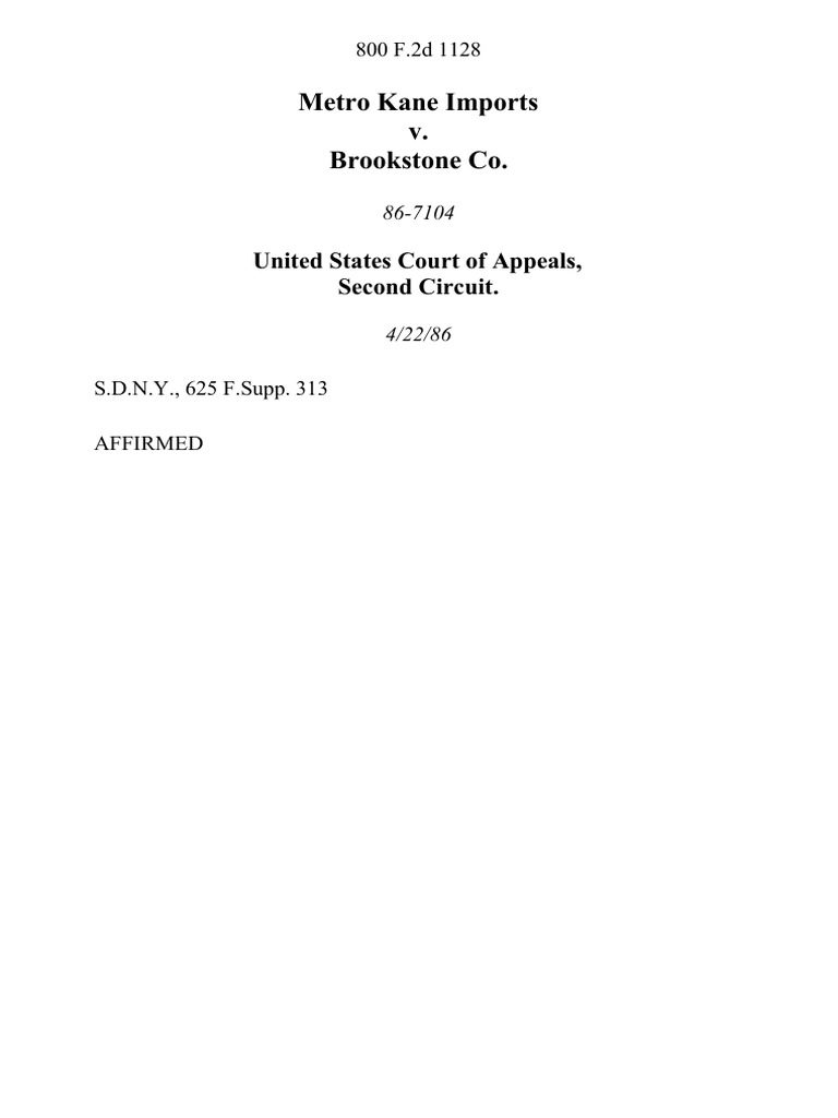 Metro kane imports v brookstone co 800 f 2d 1128 2d cir 1986 pdf