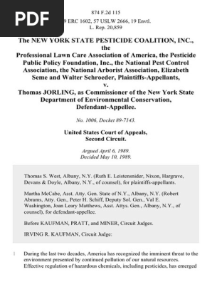 The New York State Pesticide Coalition, Inc., the Professional Lawn Care Association of America, the Pesticide Public Policy Foundation, Inc., the National Pest Control Association, the National Arborist Association, Elizabeth Seme and Walter Schroeder v. Thomas Jorling, as Commissioner of the New York State Department of Environmental Conservation, 874 F.2d 115, 2d Cir. (1989)