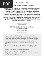 Alan M. Adler v. George Pataki, in His Official and Individual Capacity, Thomas F. Doherty, in His Official and Individual Capacity, James Natoli, in His Official and Individual Capacity, Michael Finnegan, in His Official and Individual Capacity, Dennis C. Vacco, in His Official and Individual Capacity, William Flynn, in His Official and Individual Capacity, Donald P. Berens, in His Official and Individual Capacity, Thomas A. Maul, in His Official and Individual Capacity, 185 F.3d 35, 2d Cir. (1999)