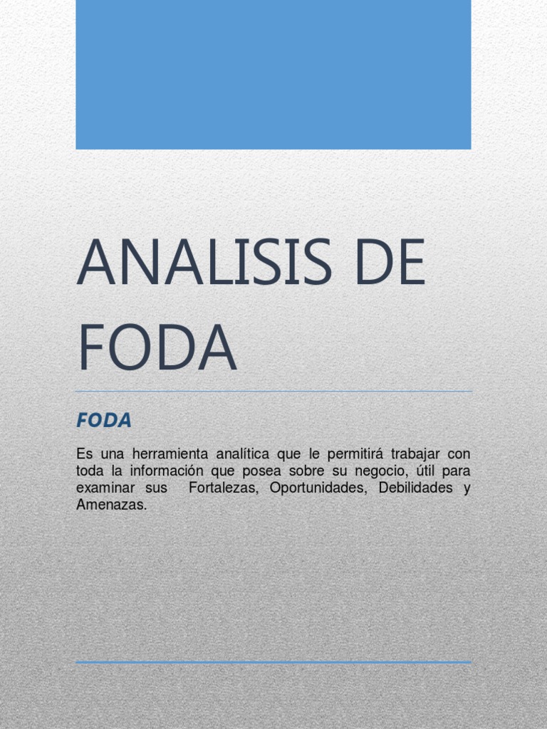 Análisis FODA: Estrategias y Aplicación | PDF | Análisis FODA ...