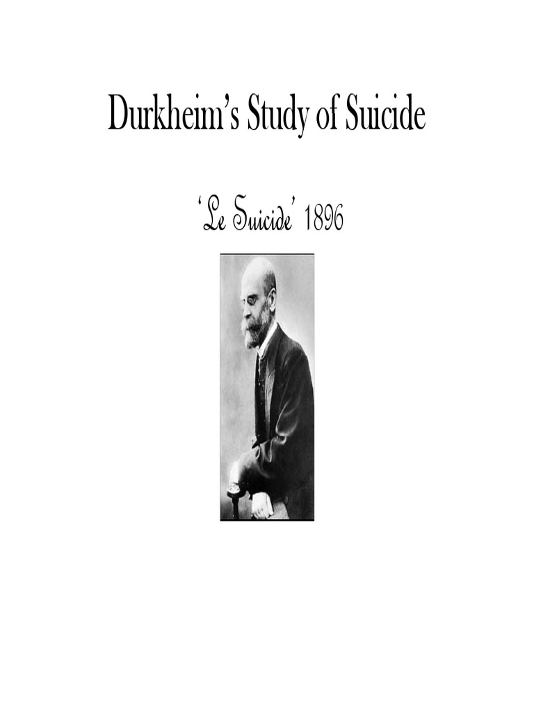 Durkheim's Study of Suicide PDF | PDF | Émile Durkheim | Positivism