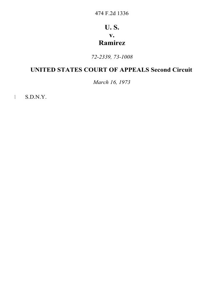 United States v. Ramirez, 474 F.2d 1336, 2d Cir. (1973) | PDF