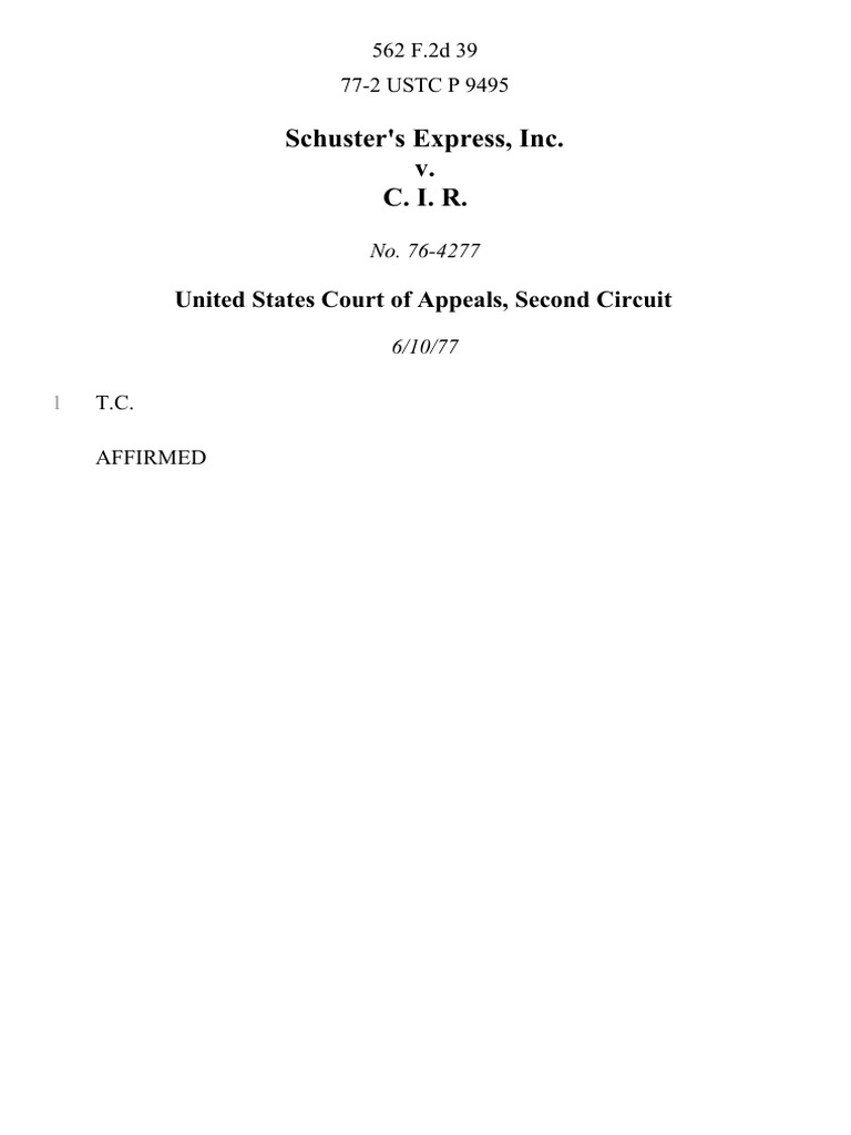 Schuster's Express, Inc. v. C. I. R, 562 F.2d 39, 2d Cir. (1977) PDF