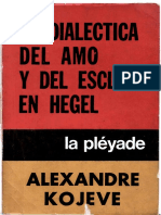 Kojeve Alexandre La Dialectica Del Amo y El Esclavo en Hegel