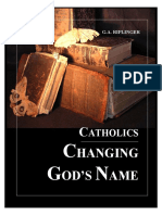 Catholics Changing Gods Name