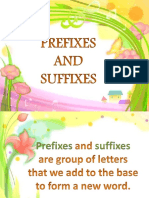 Prefixes and Suffixes 