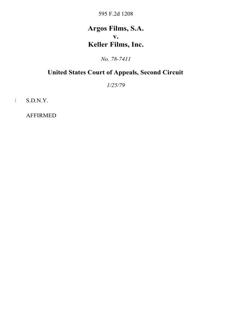 Argos Films, S.A. v. Keller Films, Inc, 595 F.2d 1208, 2d Cir. (1979) PDF