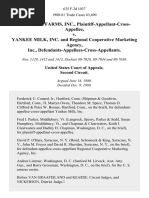 Fairdale Farms, Inc., Plaintiff-Appellant-Cross-Appellee v. Yankee Milk, Inc. and Regional Cooperative Marketing Agency, Inc., Defendants-Appellees-Cross-Appellants, 635 F.2d 1037, 2d Cir. (1980)