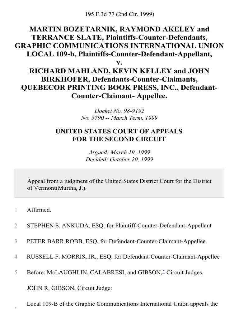 Martin Bozetarnik, Raymond Akeley and Terrance Slate, Plaintiffs
