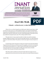 Don’t Sit: Walking is Key to Healthy Body and Soul