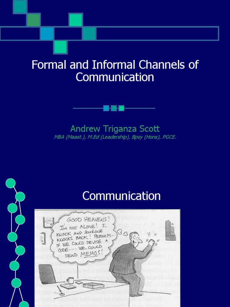 Formal & Informal Channel of Communication Rumor Communication