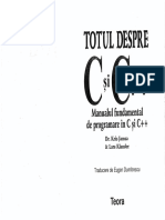 TOTUL DESPRE C SI C++ (MANUALUL FUNDAMENTAL DE PROGRAMARE IN C SI C++)[RO][Kris Jamsa][Lars Kland.pdf