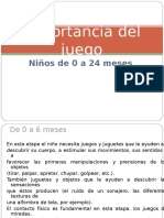 Importancia Del Juego en El Niño de 0 a 24 Meses