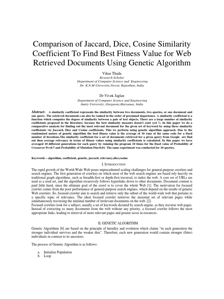 Comparison of Jaccard, Dice, Cosine Similarity Coefficient To Find Best